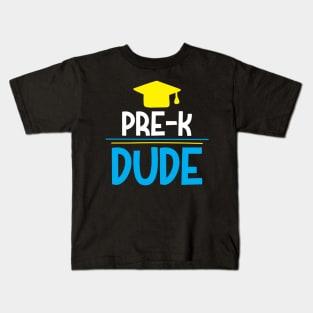 PRE-K DUDE Kids T-Shirt